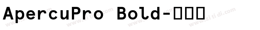 ApercuPro Bold字体转换